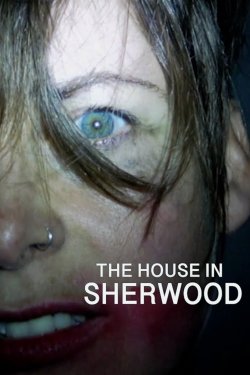 watch The House in Sherwood Movie online free in hd on Red Stitch