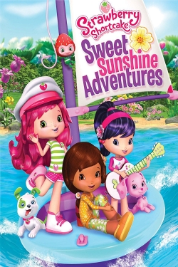 watch Strawberry Shortcake: Sweet Sunshine Adventures Movie online free in hd on Red Stitch