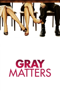 watch Gray Matters Movie online free in hd on Red Stitch