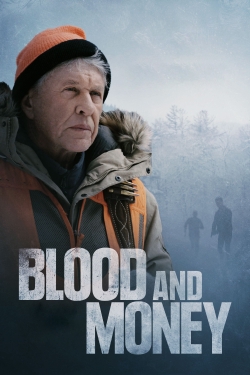 watch Blood and Money Movie online free in hd on Red Stitch