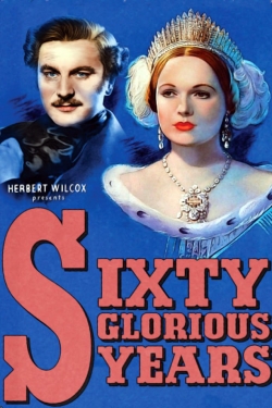 watch Sixty Glorious Years Movie online free in hd on Red Stitch