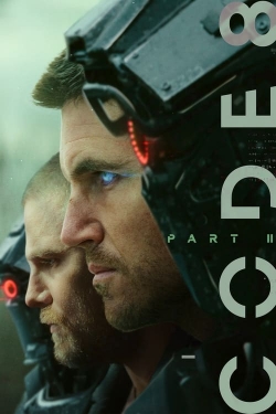 watch Code 8 Part II Movie online free in hd on Red Stitch