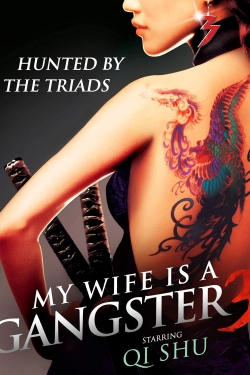 watch My Wife Is a Gangster 3 Movie online free in hd on Red Stitch