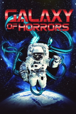 watch Galaxy of Horrors Movie online free in hd on Red Stitch