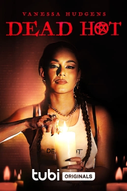 watch Dead Hot Movie online free in hd on Red Stitch