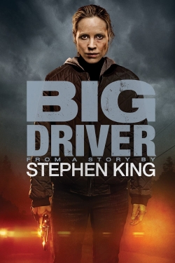 watch Big Driver Movie online free in hd on Red Stitch